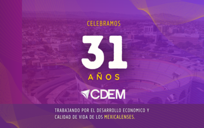 Celebramos 31 años trabajando por el desarrollo económico y calidad de vida de los mexicalenses.