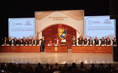 Instalación y Toma de protesta del H. Cabildo del XXV Ayuntamiento de Mexicali